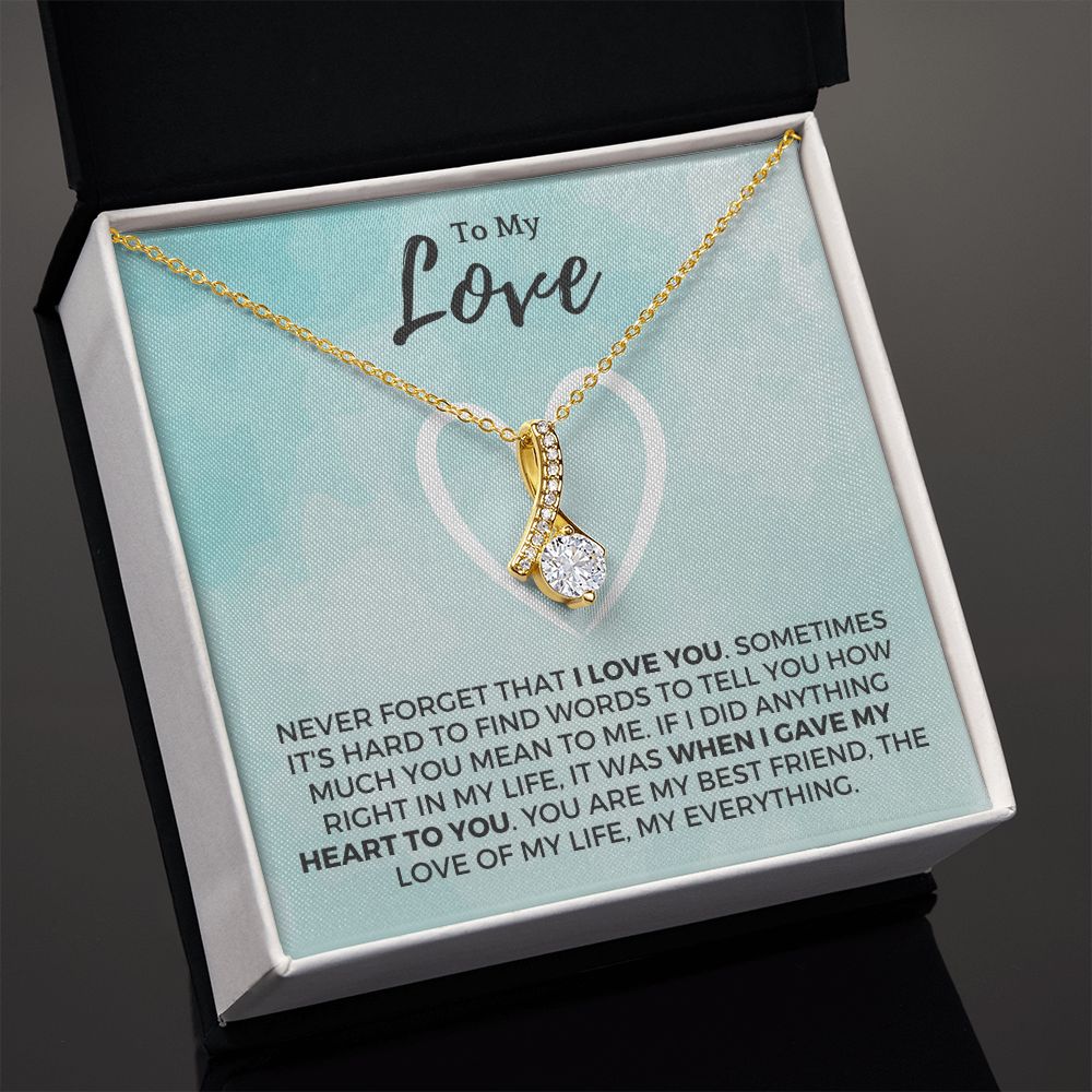 Soulmate Gift | Love Of My Life Necklace 0772T9A