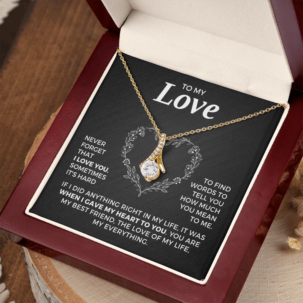 Soulmate Gift | Love Of My Life Necklace 0772T6A