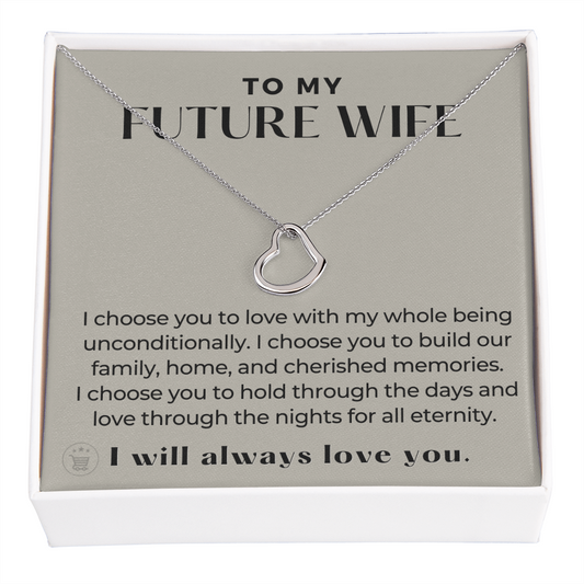 Future Wife, Future Mrs. Gift | I Choose Necklace 0543T3
