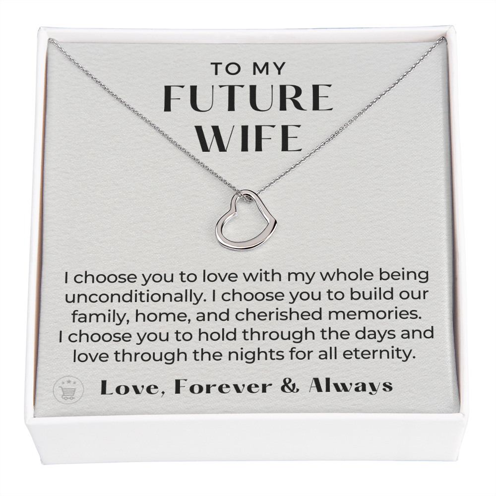 Future Wife, Future Mrs. Gift | I Choose Necklace 0543T6