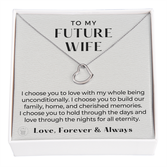 Future Wife, Future Mrs. Gift | I Choose Necklace 0543T6