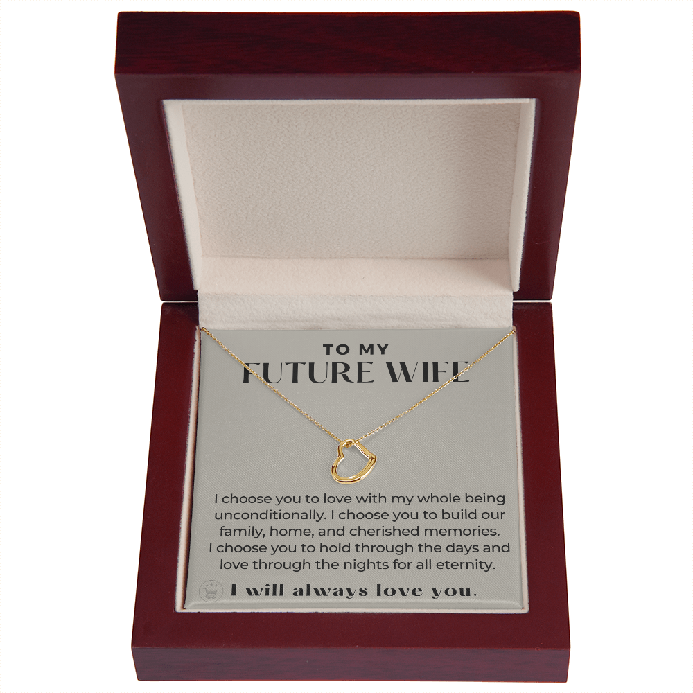 Future Wife, Future Mrs. Gift | I Choose Necklace 0543T3