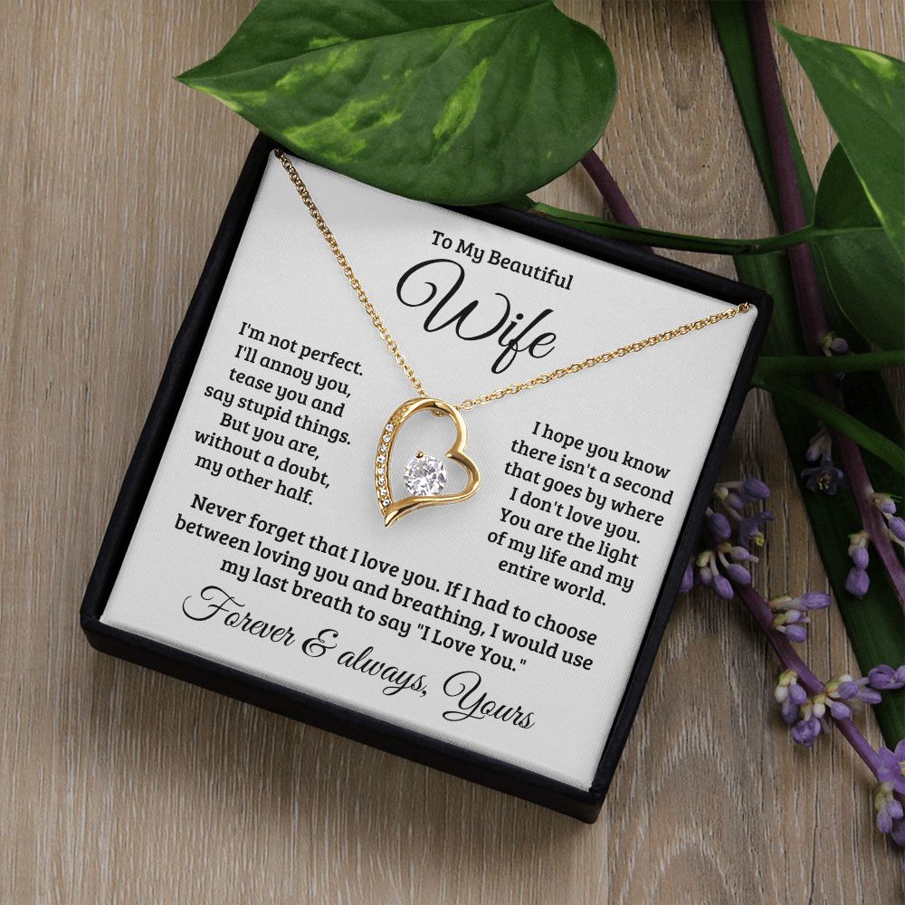 Gift For Wife | Never Forget That I Love You Necklace 0740T1F