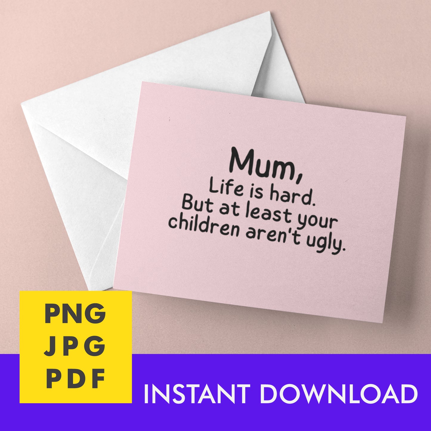 Digital Instant Download - Mum Life Is Hard M08-2